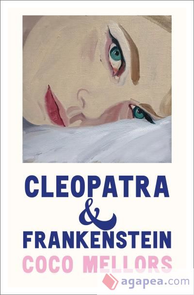 Cleopatra y Frankenstein