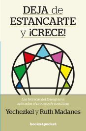 Portada de Deja de estancarte y ¡crece!