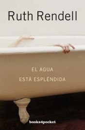 Portada de El agua está espléndida