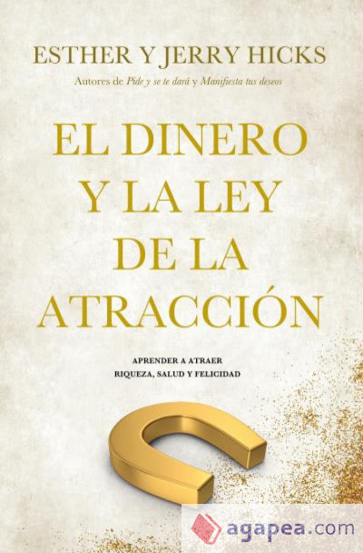 El dinero y la ley de la atracción