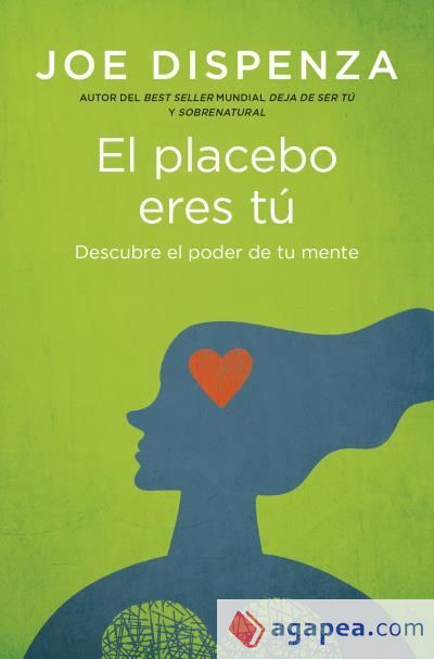 El placebo eres tú El placebo eres tú
