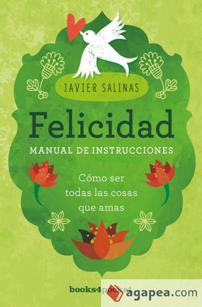 Felicidad, manual de instrucciones