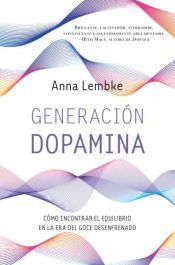 Portada de Generaci&oacute;n dopamina