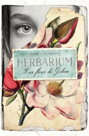 Portada de Herbarium. Las flores de Gideon