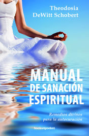 Portada de MANUAL DE SANACION ESPIRITUAL B4P