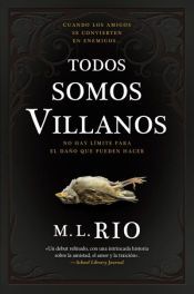 Portada de Todos somos villanos