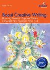 Boost Creative Writing-Planning Sheets to Support Writers (Especially Sen Pupils) in Years 3-4