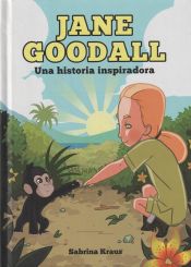 Portada de Jane Goodall: Una historia inspiradora