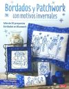 Bordados y patchwork con motivos invernales