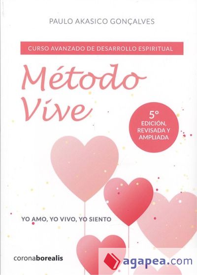 Método vive. Curso avanzado desarrollo espiritual