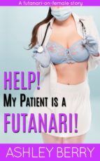 Portada de Help! My Patient Is A Futanari! (Ebook)