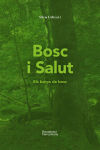 Bosc i Salut