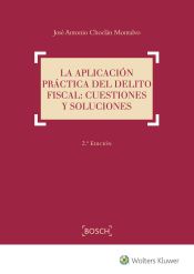 Portada de APLICACIÓN PRACTICA DELITO FISCAL CUESTIONES Y SOLUCIONES