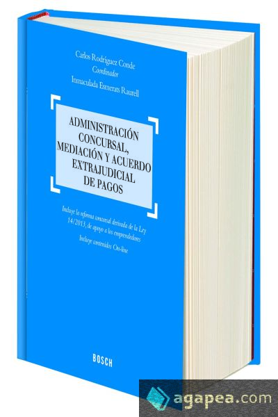 Administración concursal, mediación y acuerdo extrajudicial de pagos