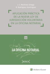 Portada de Aplicación práctica de la nueva ley de jurisdicción voluntaria en la oficina notarial