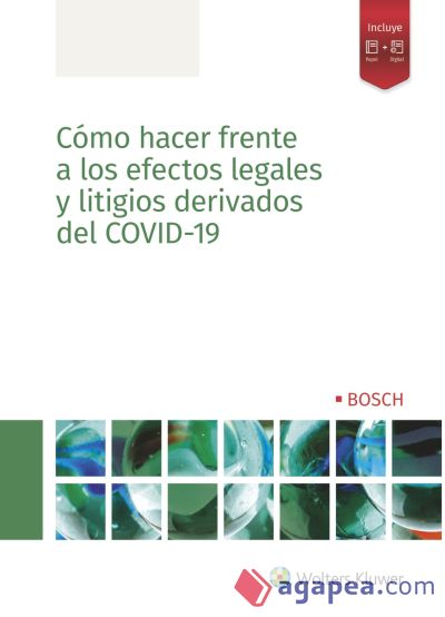 Cómo hacer frente a los efectos legales y litigios derivados del COVID-19