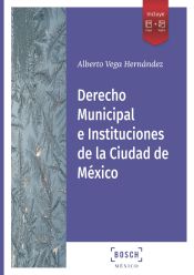 Portada de Derecho Municipal e Instituciones de la Ciudad de México