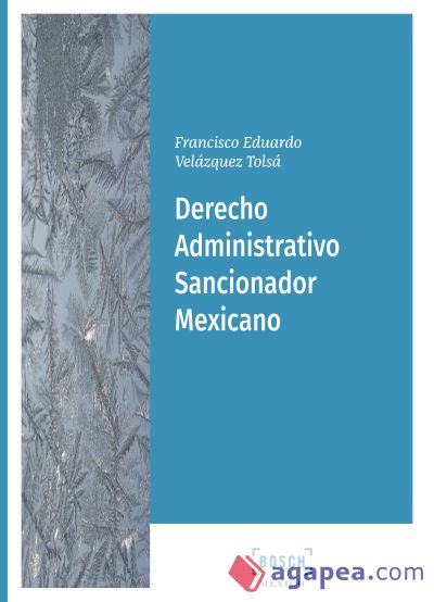 Derecho administrativo sancionador mexicano