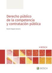 Portada de Derecho público de la competencia y contratación pública