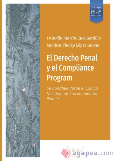 El Derecho Penal y el Compliance Program