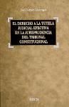 Portada de El Derecho a la tutela judicial efectiva en la Jurisprudencia del Tribunal Constitucional