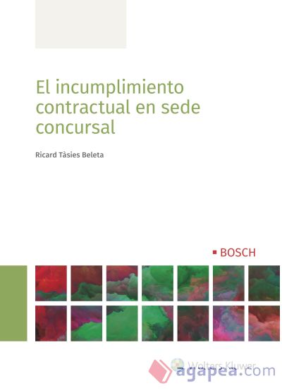 El incumplimiento contractual en sede concursal