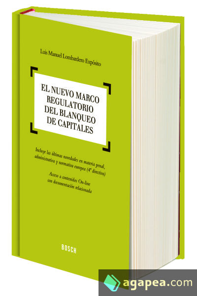 El nuevo marco regulatorio del blanqueo de capitales