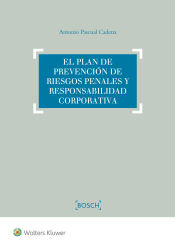 Portada de El plan de prevención de riesgos penales y responsabilidad corporativa