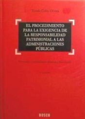 Portada de El procedimiento para la exigencia de la responsabilidad patrimonial a las Administraciones Públicas