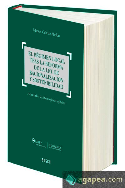 El régimen local tras la reforma de la ley de racionalización y sostenibilidad