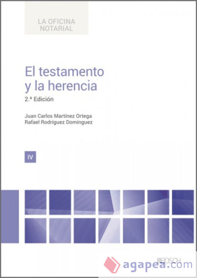 El testamento y la herencia