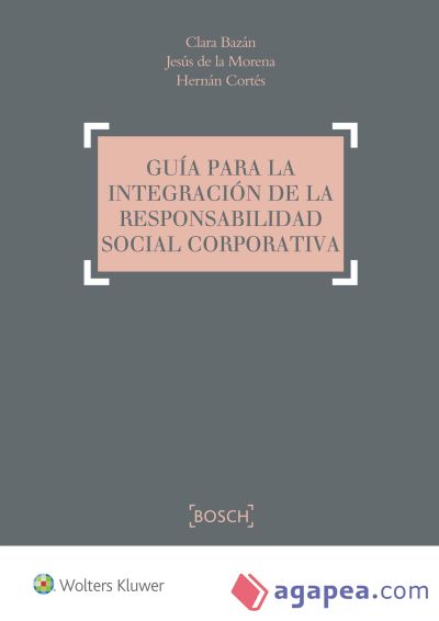 Guía para la integración de la Responsabilidad Social Corporativa