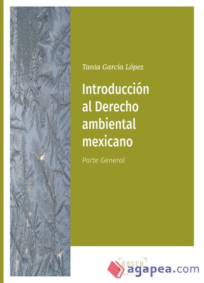 Introducción al derecho ambiental mexicano