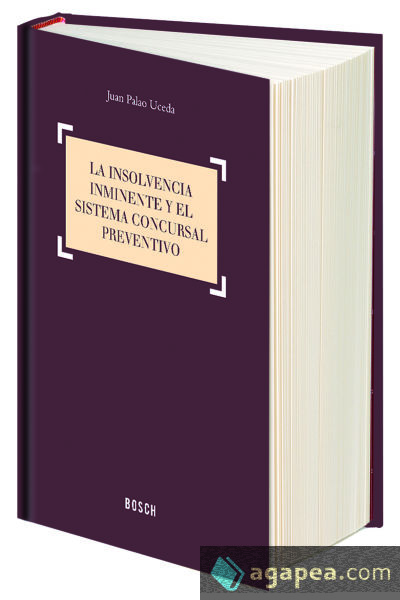 La insolvencia inminente y el sistema concursal preventivo