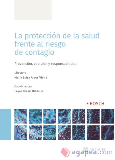 La protección de la salud frente al riesgo de contagio