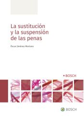 Portada de La sustitución y la suspensión de las penas