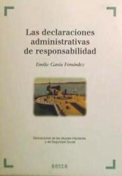 Portada de Las declaraciones administrativas de responsabilidad