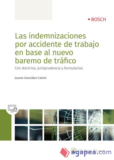 Las indemnizaciones por accidente de trabajo en base al nuevo baremo de tráfico