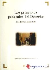 Portada de Los Principios Generales del Derecho. Su aplicaicón efectiva como normas jurídicas