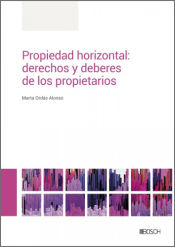 Portada de Propiedad horizontal: derechos y deberes de los propietarios