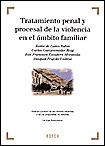 Portada de Tratamiento penal y procesal de la violencia en el ámbito familiar