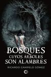 Bosques cuyos &aacute;rboles son alambres