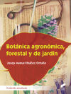 BotaÌnica agronoÌmica, forestal y de jardiÌn (contenido actualizado)