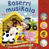 Botoi zaratatsuak. Baserri musikala