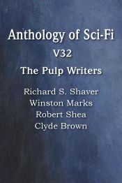 Portada de Anthology of Sci-Fi V32, the Pulp Writers