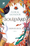 Boulevard Libro 2. Después de él (Boulevard 2)