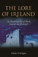 Portada de The Lore of Ireland: An Encyclopaedia of Myth, Legend and Romance