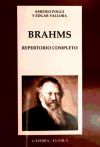 Brahms. Repertorio completo