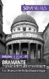 Bramante et l'architecture renaissante: L'art de ressusciter le classicisme antique