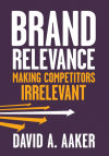 Brand Relevance De David A. Aaker